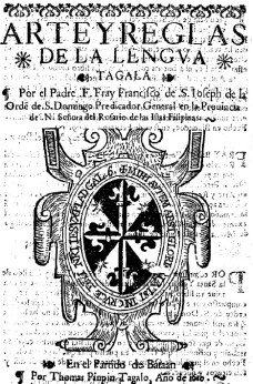 Title page of the Arte y reglas de la lengua tagala. From the collection of the Biblioteca Nacional de España