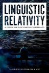 Cover of Linguistic Relativity by Pelletier and Nefdt